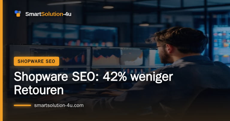 Beitragsbild: Shopware SEO: 42% weniger Retouren