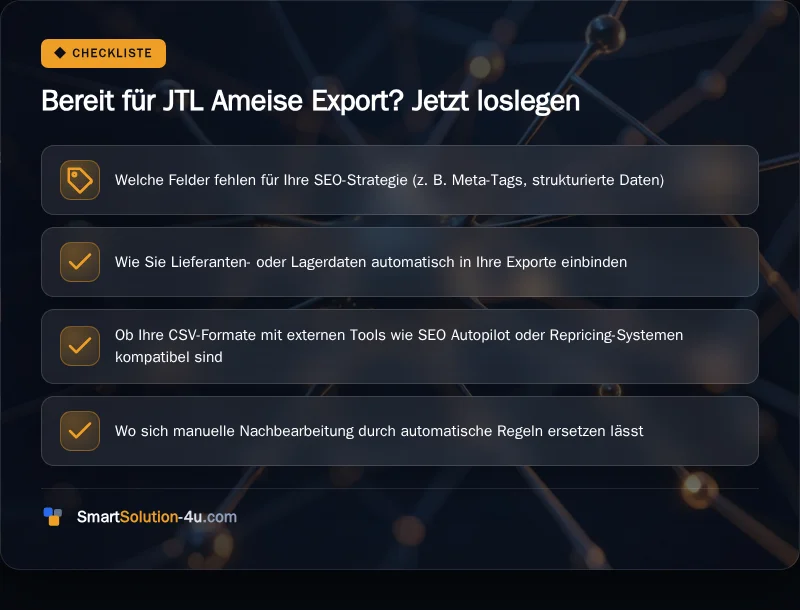Infografik: Bereit für JTL Ameise Export? Jetzt loslegen