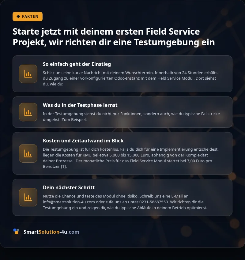Infografik: Starte jetzt mit deinem ersten Field Service Projekt, wir richten dir eine Testumgebung ein