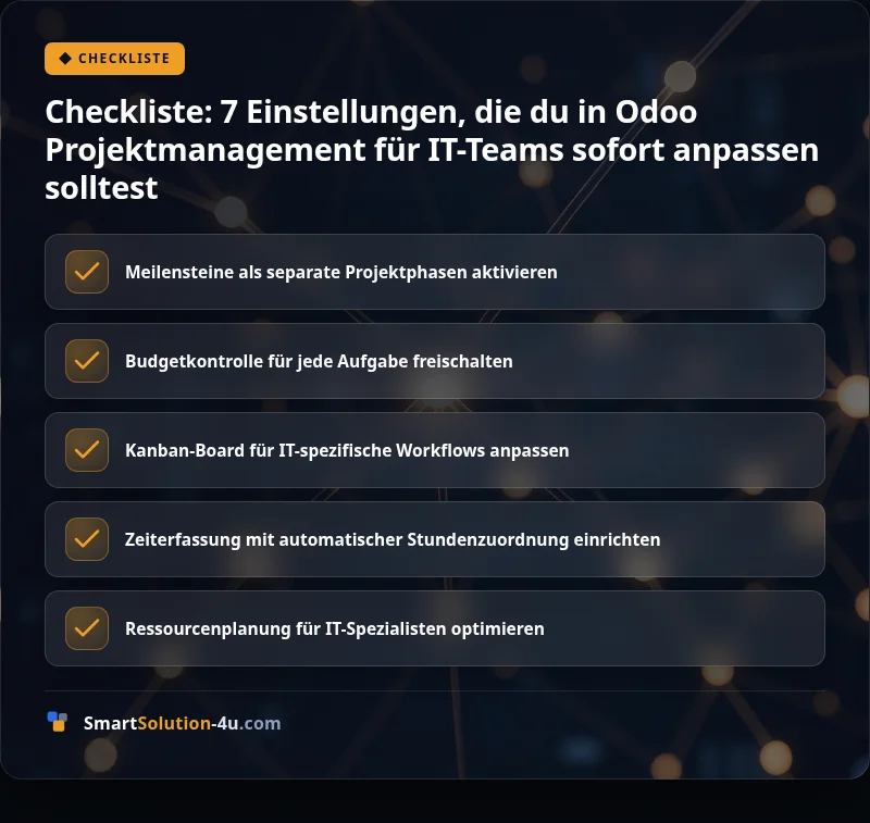 Infografik: Checkliste: 7 Einstellungen, die du in Odoo Projektmanagement für IT-Teams sofort anpassen solltest